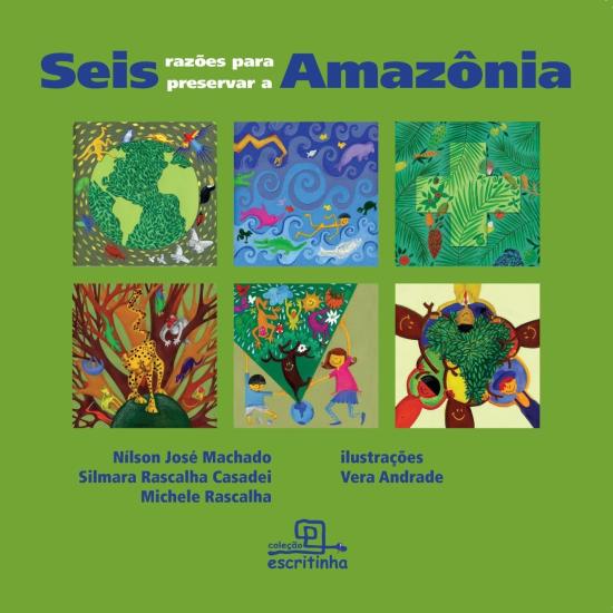 SEIS RAZOES PARA PRESERVAR A AMAZONIA