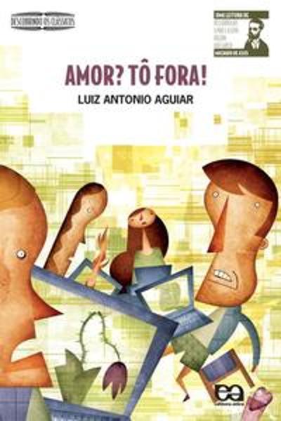 AMOR? TO FORA!