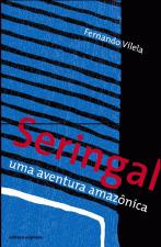 SERINGAL - UMA AVENTURA AMAZONICA