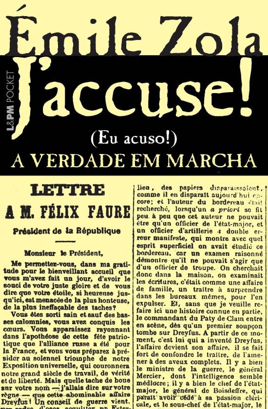 J'ACCUSE...! A VERDADE EM MARCHA