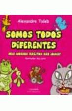 SOMOS TODOS DIFERENTES - MAS NOSSOS DIREITOS SAO I