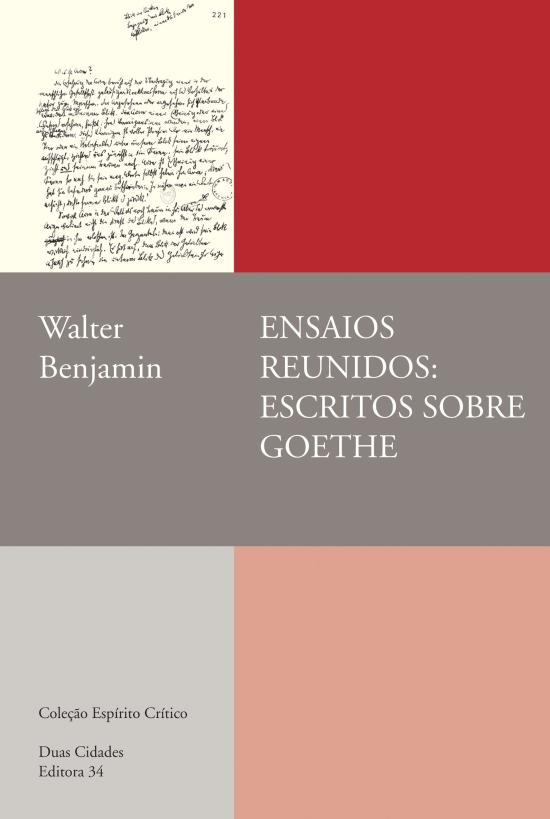 ENSAIOS REUNIDOS: ESCRITOS SOBRE GOETHE