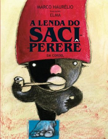 LENDA DO SACI-PERERE EM CORDEL, A