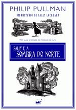 SALLY E A SOMBRA DO NORTE