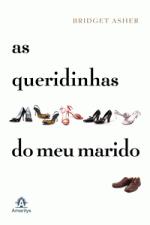 QUERIDINHAS DO MEU MARIDO, AS