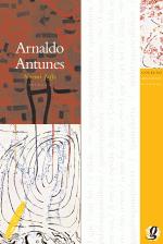 MELHORES POEMAS DE ARNALDO ANTUNES