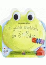 GRANDE ESPETACULO DO SR. SAPO