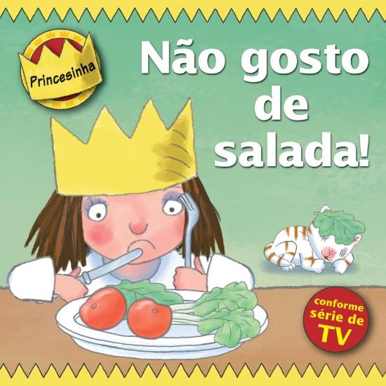PRINCESINHA - NAO GOSTO DE SALADA!