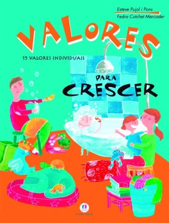 VALORES PARA CRESCER - 15 VALORES INDIVIDUAIS