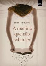 MENINA QUE NAO SABIA LER, A