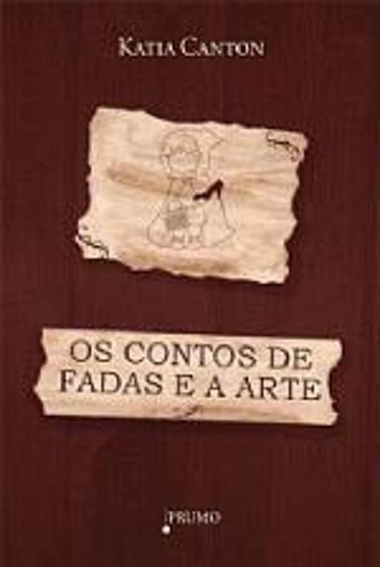 CONTOS DE FADAS E A ARTE, OS