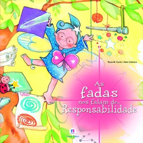 FADAS NOS FALAM DE..., AS - RESPONSABILIDADE