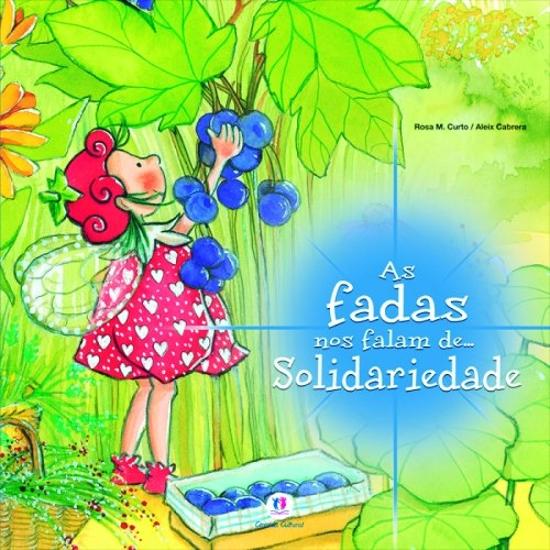FADAS NOS FALAM DE..., AS - SOLIDARIEDADE