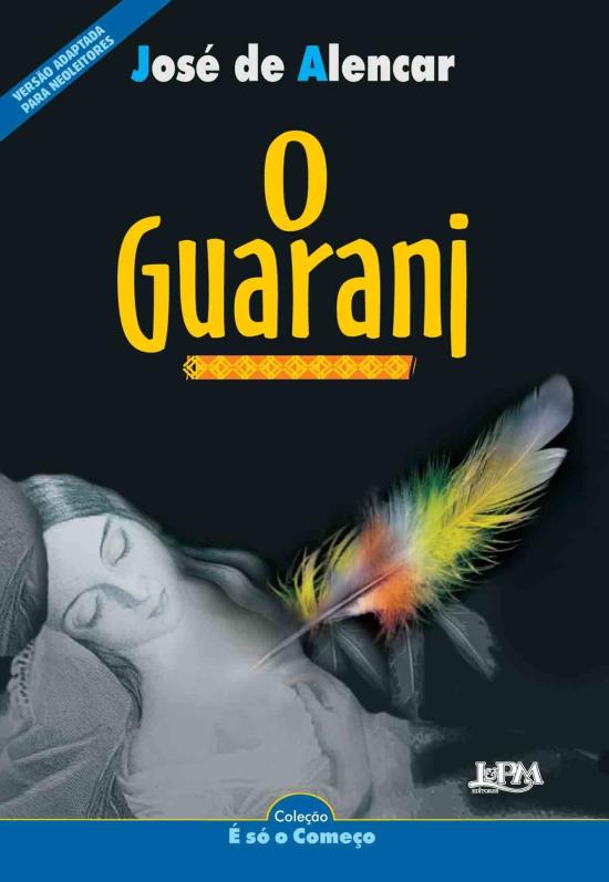 NEOLEITORES - O GUARANI