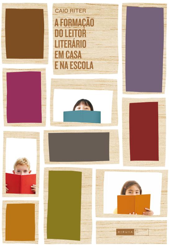 FORMACAO DO LEITOR LITERARIO EM CASA E NA ESCOLA,