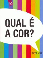 QUAL E A COR?