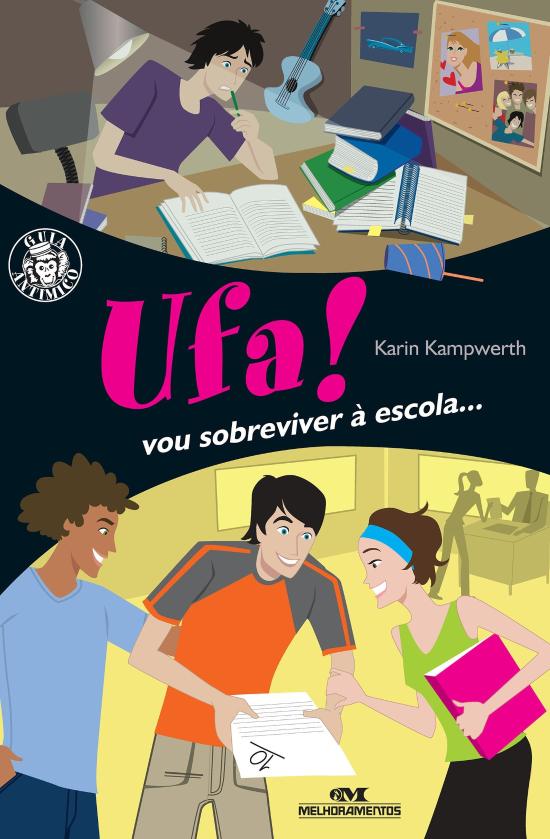 UFA! VOU SOBREVIVER A ESCOLA...