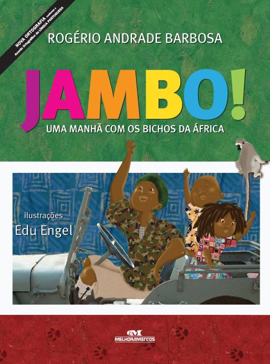 JAMBO! - UMA MANHA COM OS BICHOS DA AFRICA