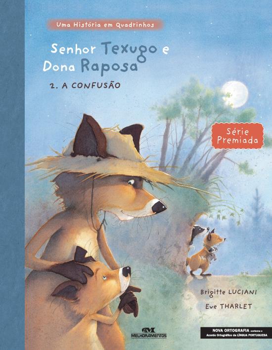 SENHOR TEXUGO E DONA RAPOSA 2 - A CONFUSAO