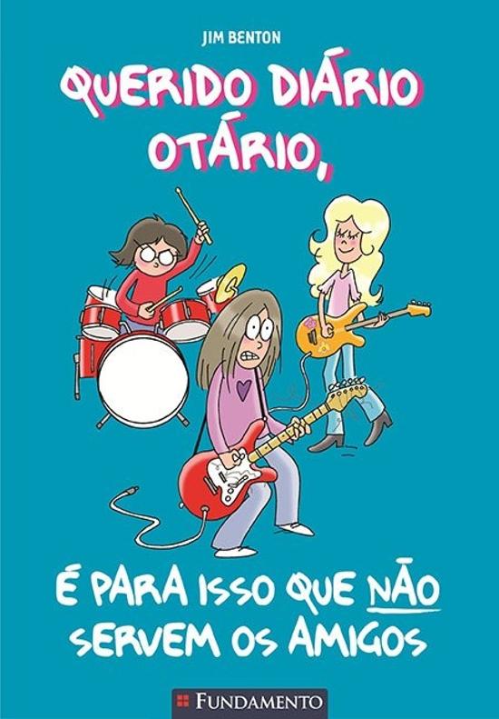 QUERIDO DIARIO OTARIO - V. 09 - E PARA ISSO QUE NA