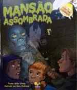 MANSAO ASSOMBRADA - UM LIVRO DE AVENTURAS ILUMINAD