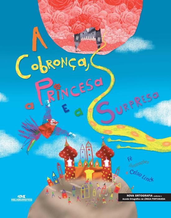 COBRONCA, A PRINCESA E A SURPRESA, A