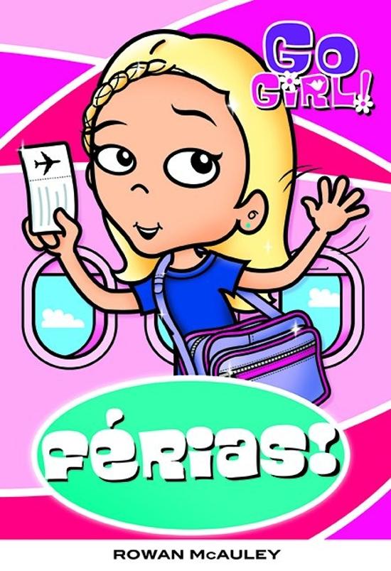 GO GIRL! - FERIAS