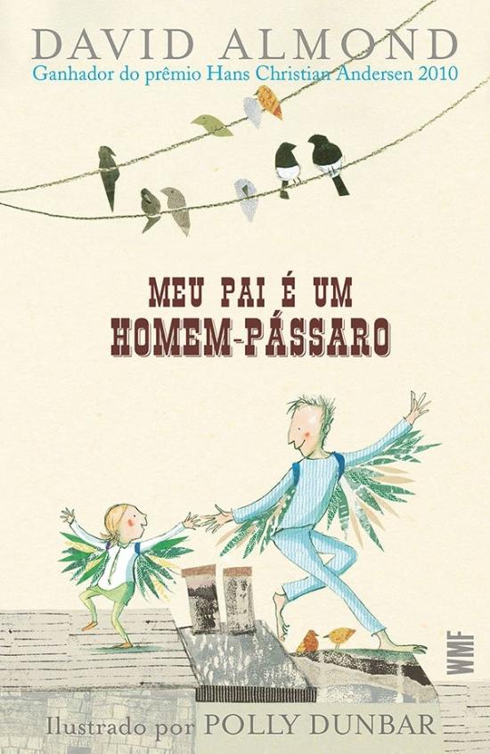 MEU PAI E UM HOMEM-PASSARO