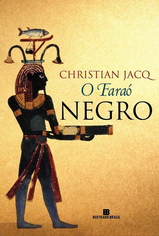 FARAO NEGRO, O