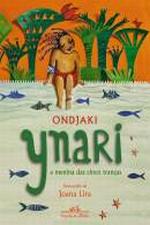 YNARI, A MENINA DAS CINCO TRANCAS