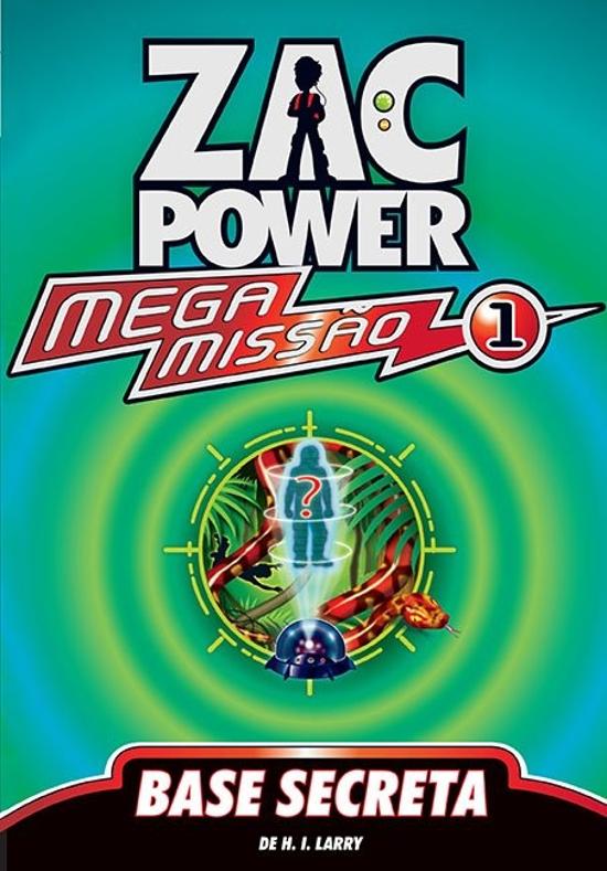 ZAC POWER MEGA MISSAO - V. 01 - BASE SECRETA