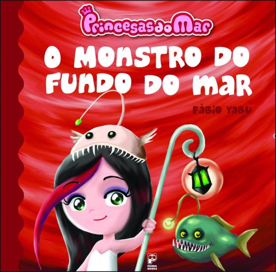 PRINCESAS DO MAR - O MONSTRO DO FUNDO DO MAR