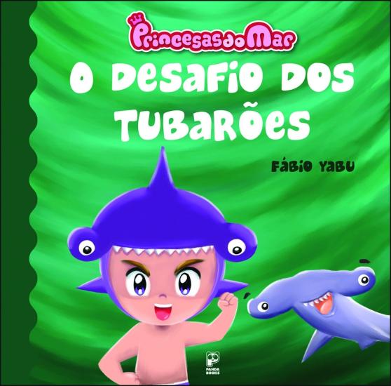 PRINCESAS DO MAR - O DESAFIO DOS TUBAROES
