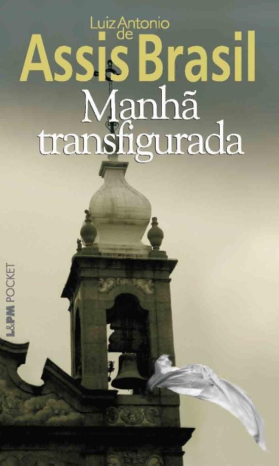 MANHA TRANSFIGURADA