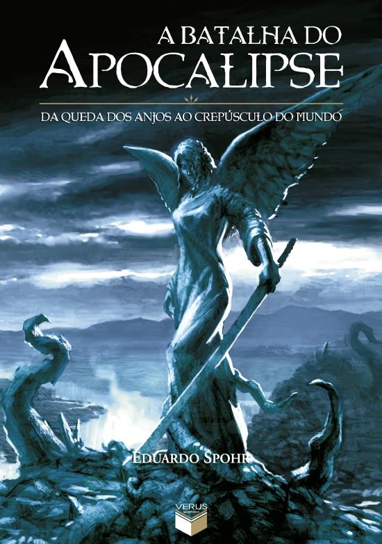 BATALHA DO APOCALIPSE, A