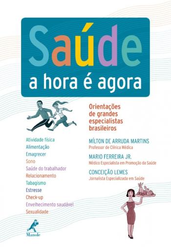 SAUDE - A HORA E AGORA