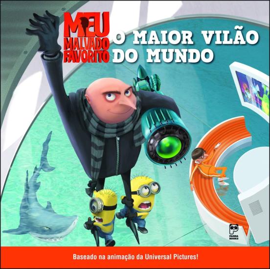 MEU MALVADO FAVORITO - O MAIOR VILAO DO MUNDO
