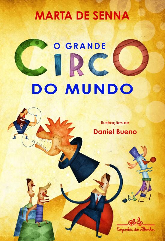 GRANDE CIRCO DO MUNDO, O