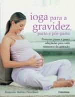 IOGA PARA A GRAVIDEZ, PARTO E POS-PARTO