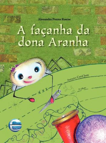 FACANHA DA DONA ARANHA, A
