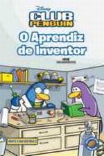 CLUB PENGUIN - O APRENDIZ DE INVENTOR