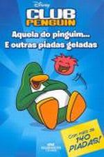 CLUB PENGUIN - AQUELA DO PINGUIM