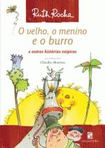 VELHO, O MENINO E O BURRO E OUTRAS HISTORIAS CAIPI