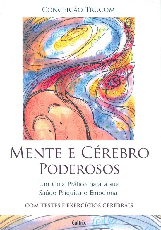 MENTE E CEREBRO PODEROSOS