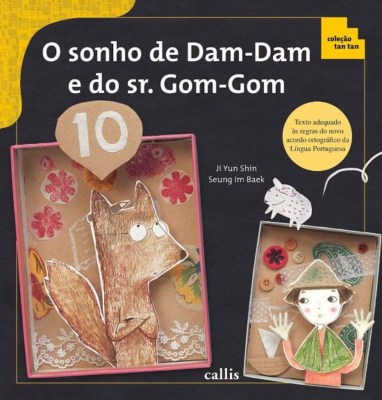 SONHO DE DAM-DAM E DO SR. GOM-GOM, O (NOVA ORTOGRA