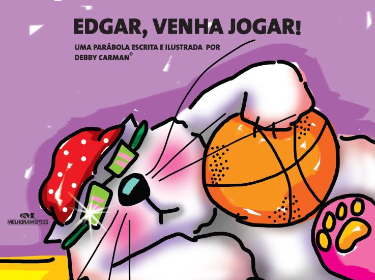 EDGAR, VENHA JOGAR!