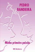MINHA PRIMEIRA PAIXAO
