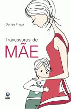 TRAVESSURAS DE MAE