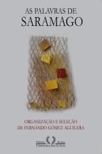 PALAVRAS DE SARAMAGO, AS