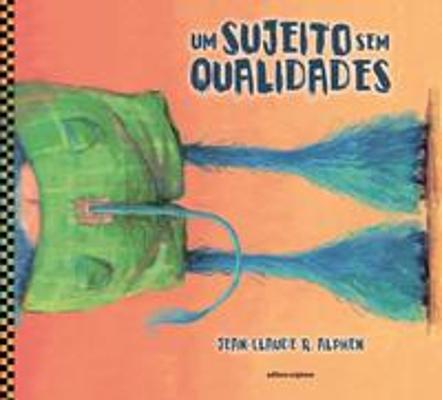 UM SUJEIRO SEM QUALIDADES